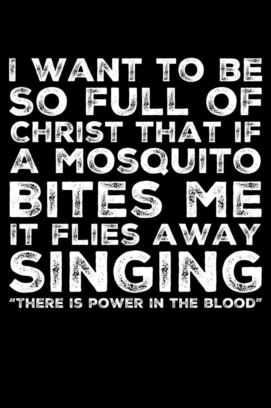 I Want To Be So Full Of Christ: 6 x 9 Inch Blank Lined Notebook 120 Pages