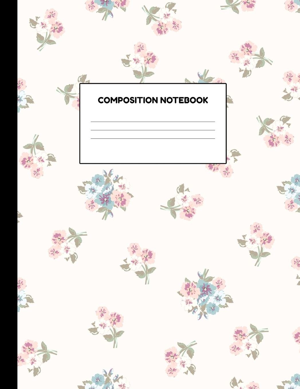 Composition Notebook: Wide Ruled Paper Notebook Journal - Blank Lined Workbook for Teens Kids Students Girls for Home School College for Writing Notes