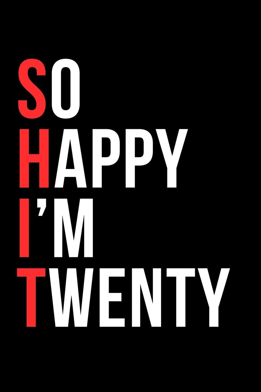 So Happy I'm Twenty: 6 x 9 Inch Blank Lined Notebook 120 Pages