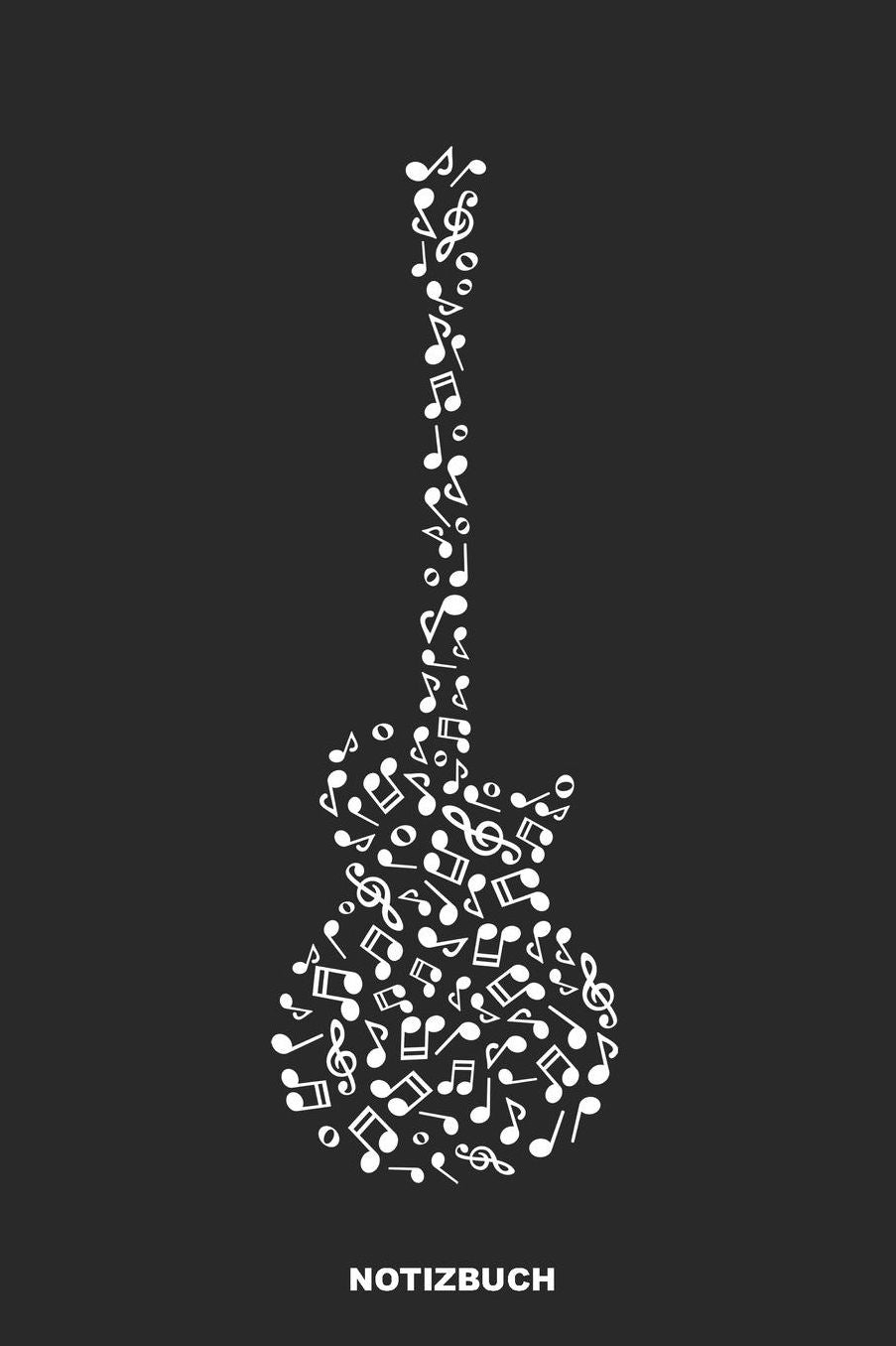 Notizbuch: Punktiertes Gitarre Notizbuch oder Giatrren Notizheft Gepunktet - Musik Journal fï¿½r Mï¿½nner und Frauen punktiert