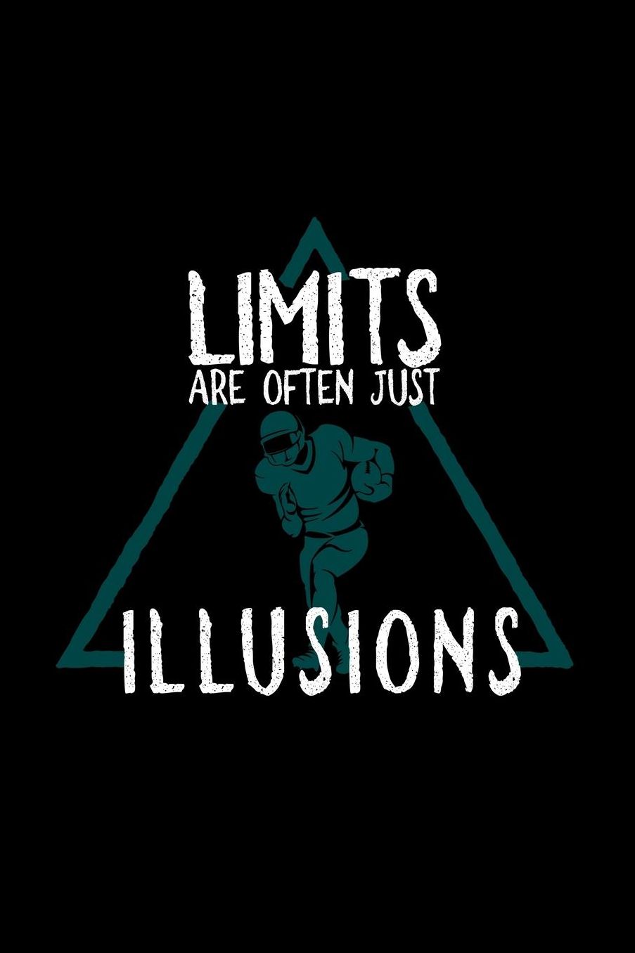 Limits are often illusions: Notebook Journal Diary 110 Lined pages