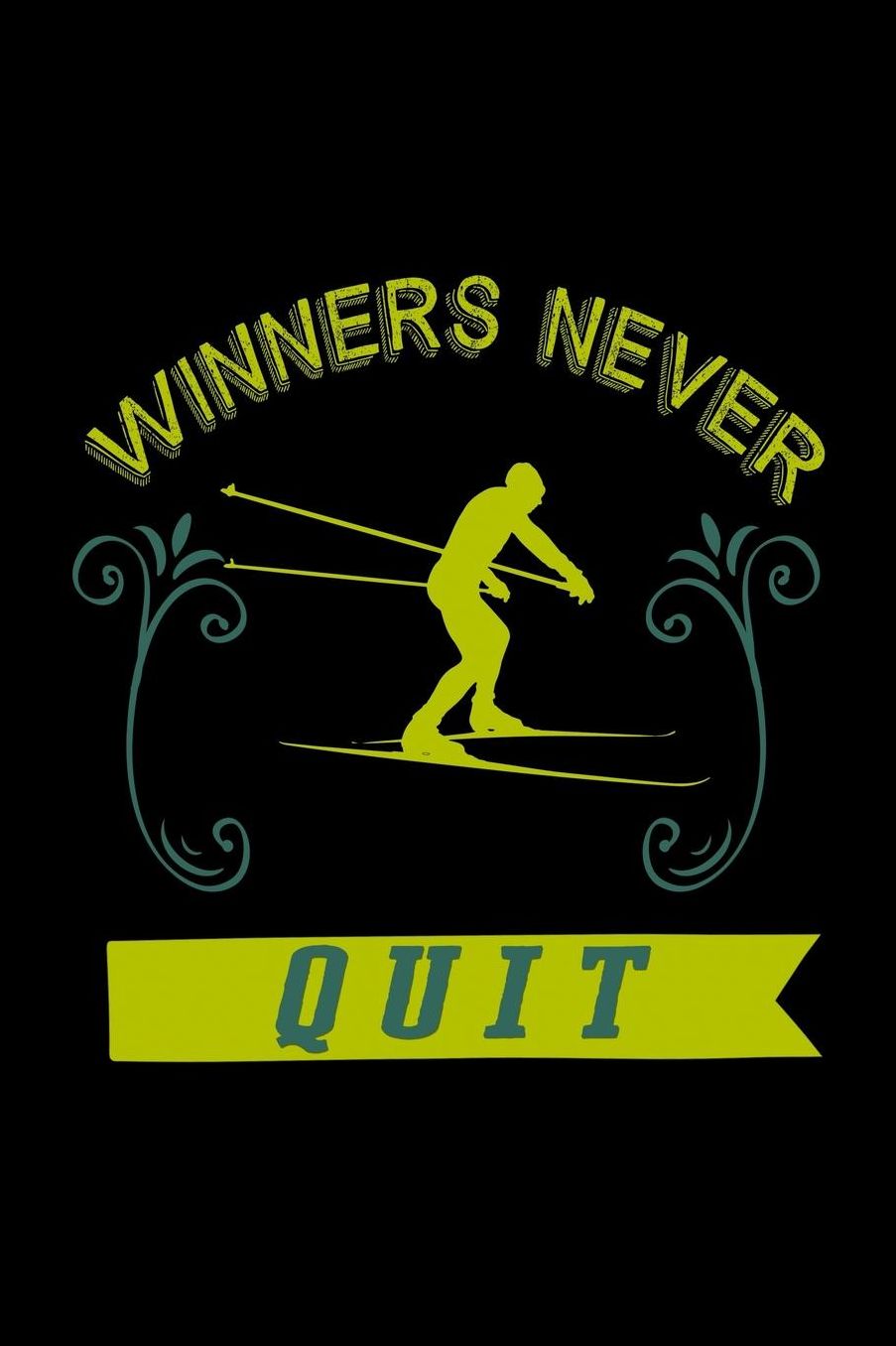 Winners never quit: Notebook Journal Diary 110 Lined pages