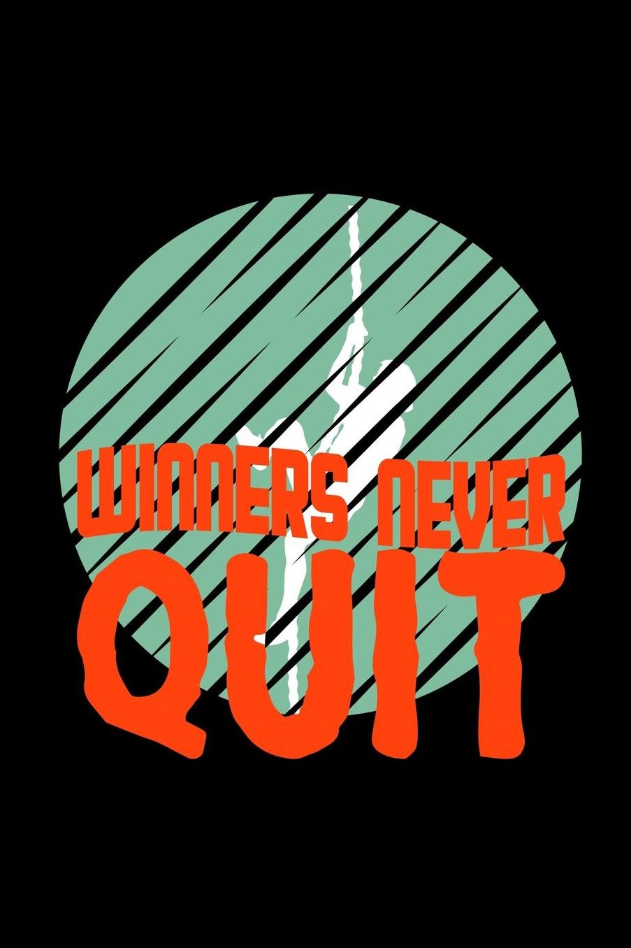 Winners never quit: Notebook Journal Diary 110 Lined pages