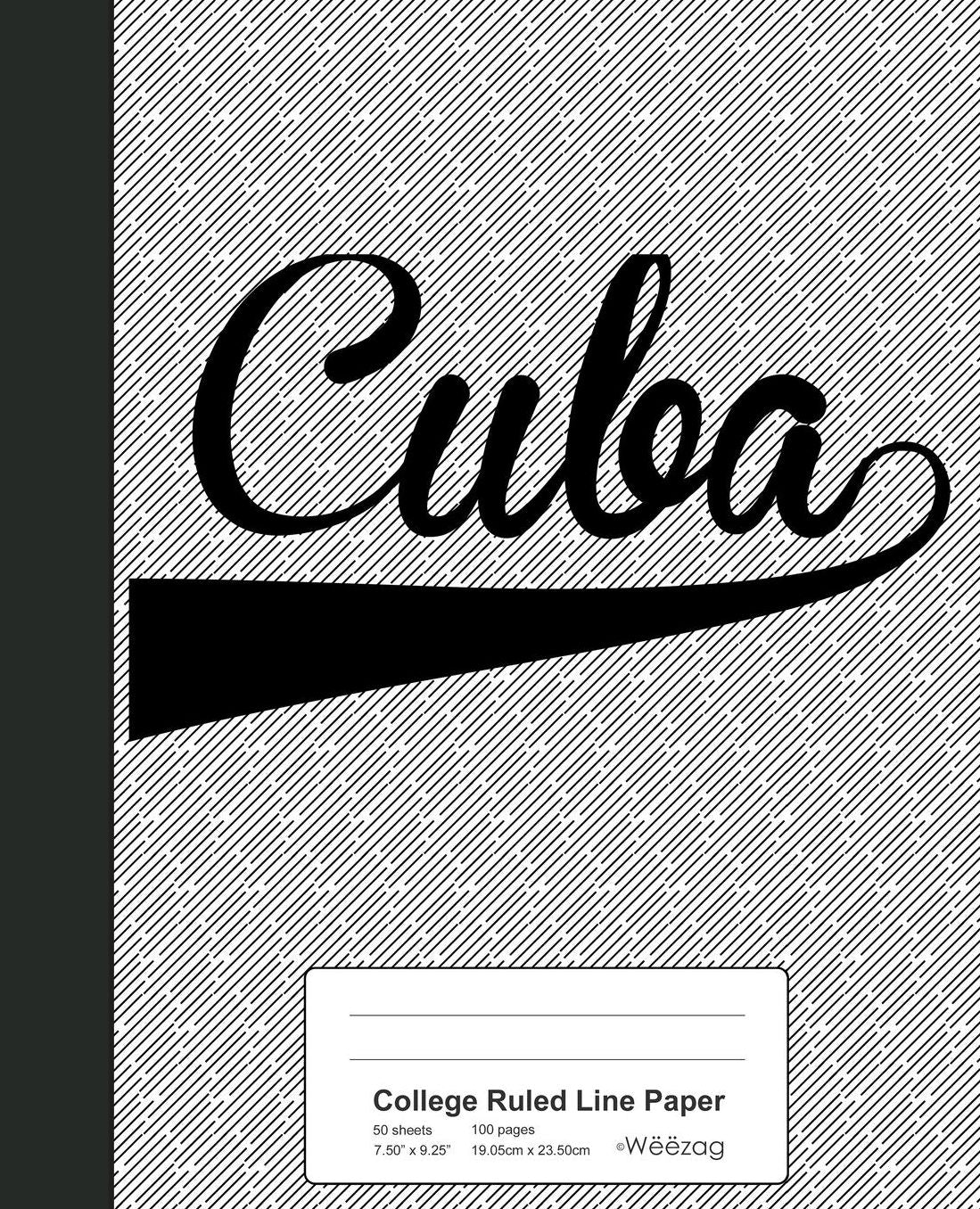 College Ruled Line Paper: CUBA Notebook