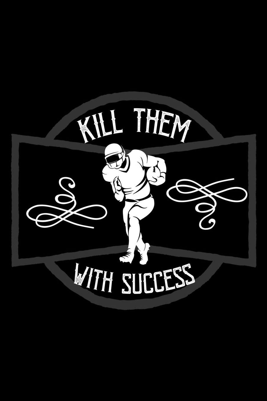 Kill them with success: Notebook Journal Diary 110 Lined pages