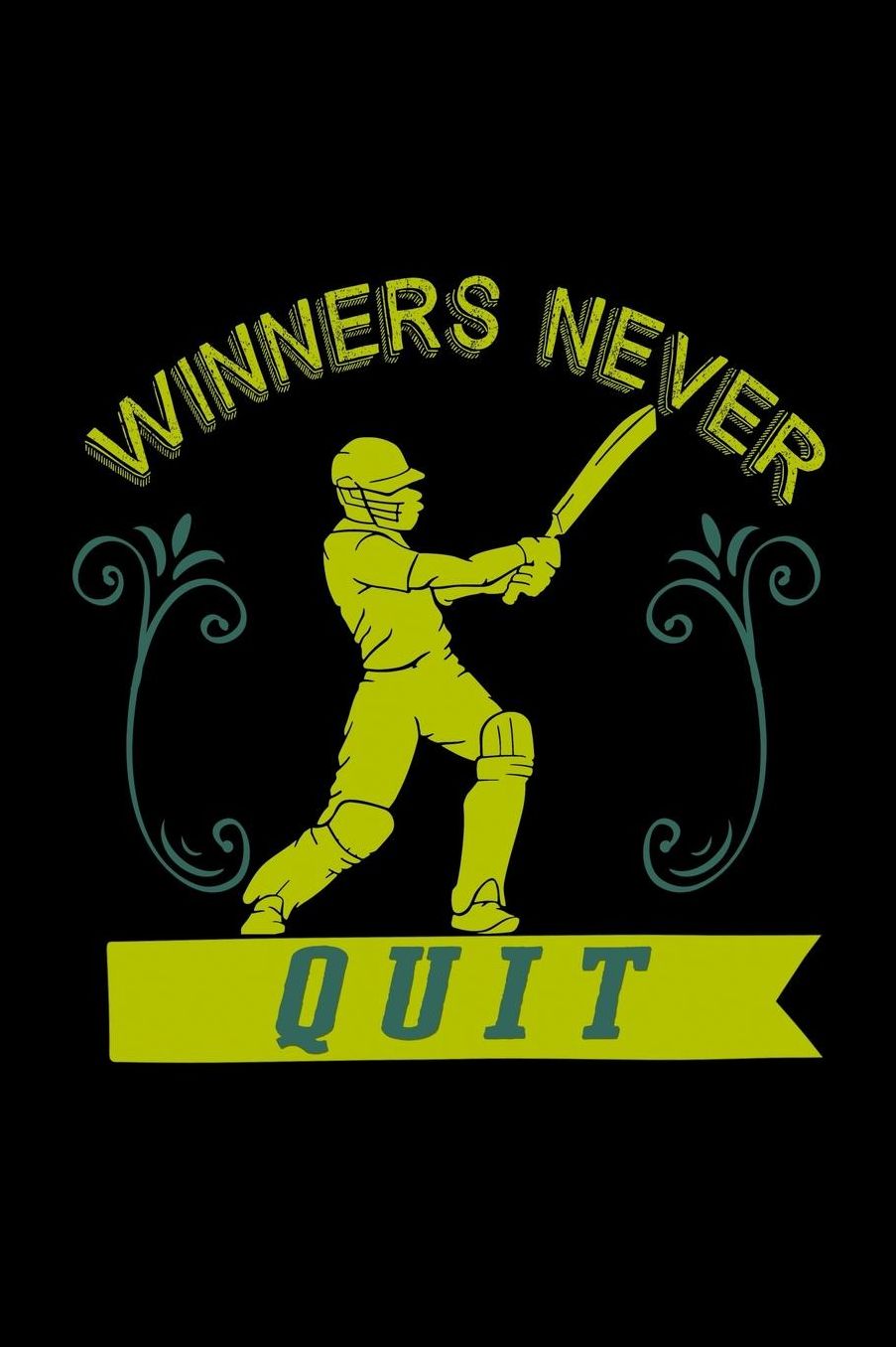 Winners never quit: Notebook Journal Diary 110 Lined pages