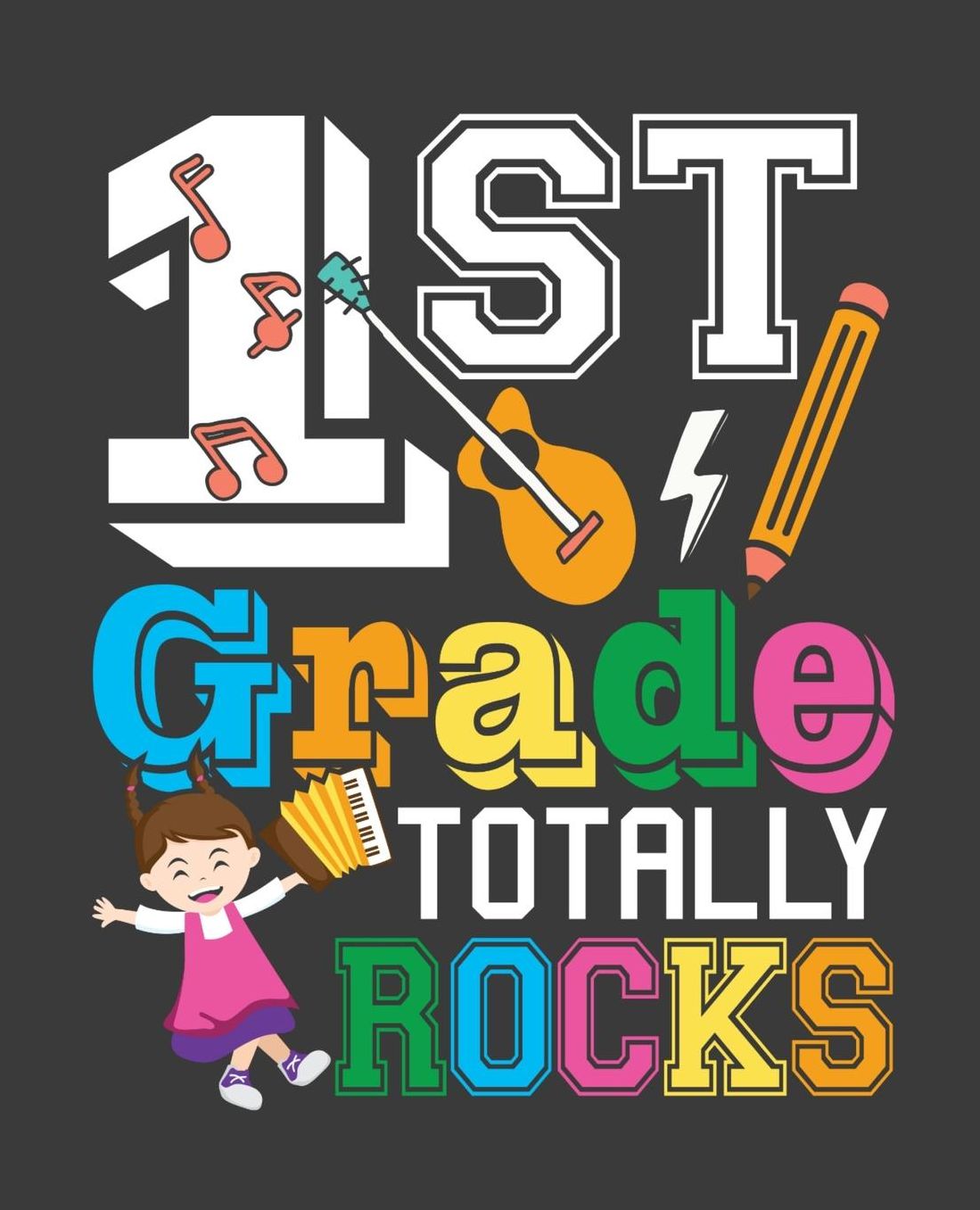 1st Grade Totally Rocks: Back To School Composition Notebook Gifts For First Grade Boys and Girls; 110 Pages, Wide Ruled 7.5 x 9.25