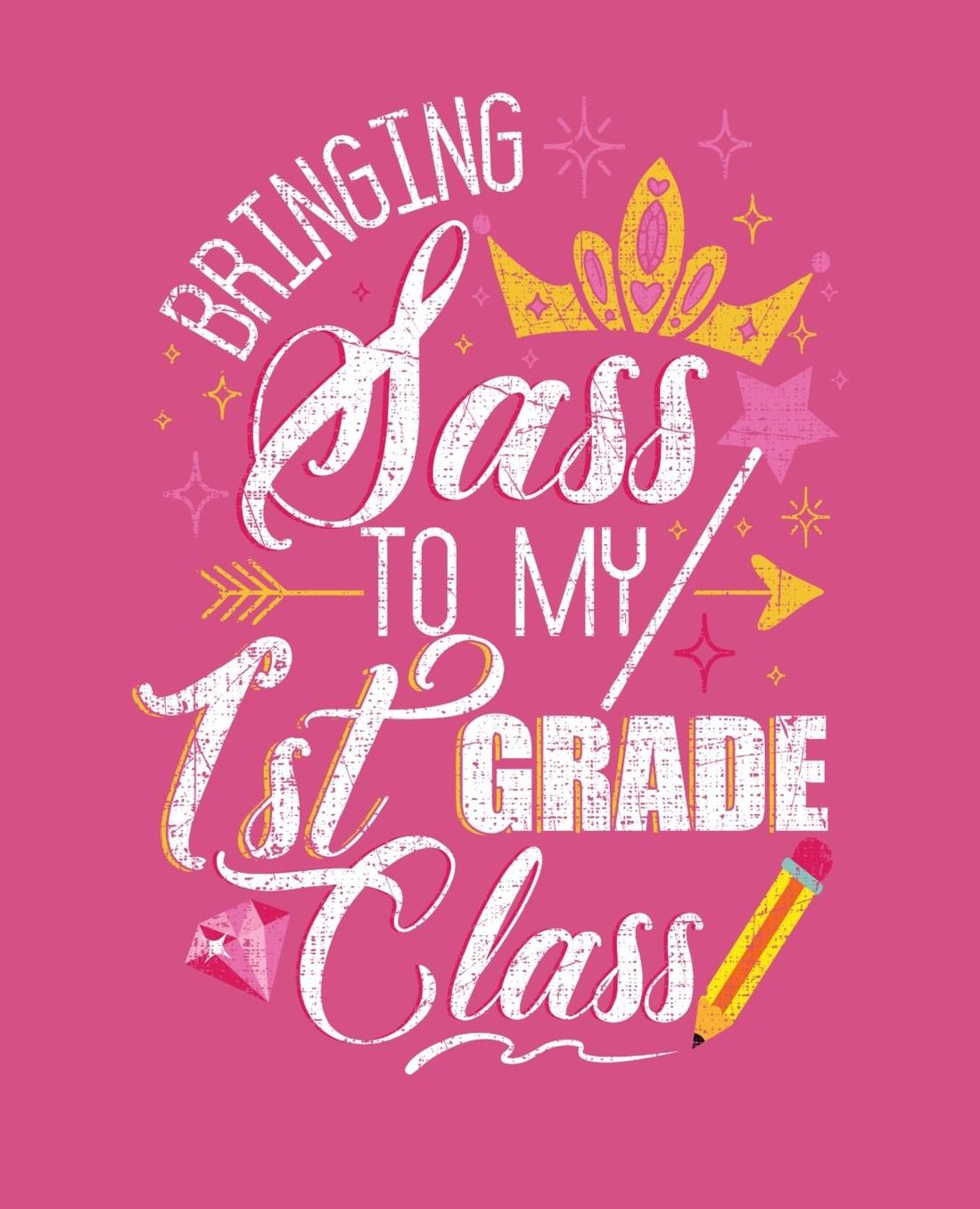 Bringing Sass To My 1st Grade Class: Back To School Composition Notebook Gifts For First Grade Girls; 110 Pages, Wide Ruled 7.5 x 9.25 Distressed Matte Cover