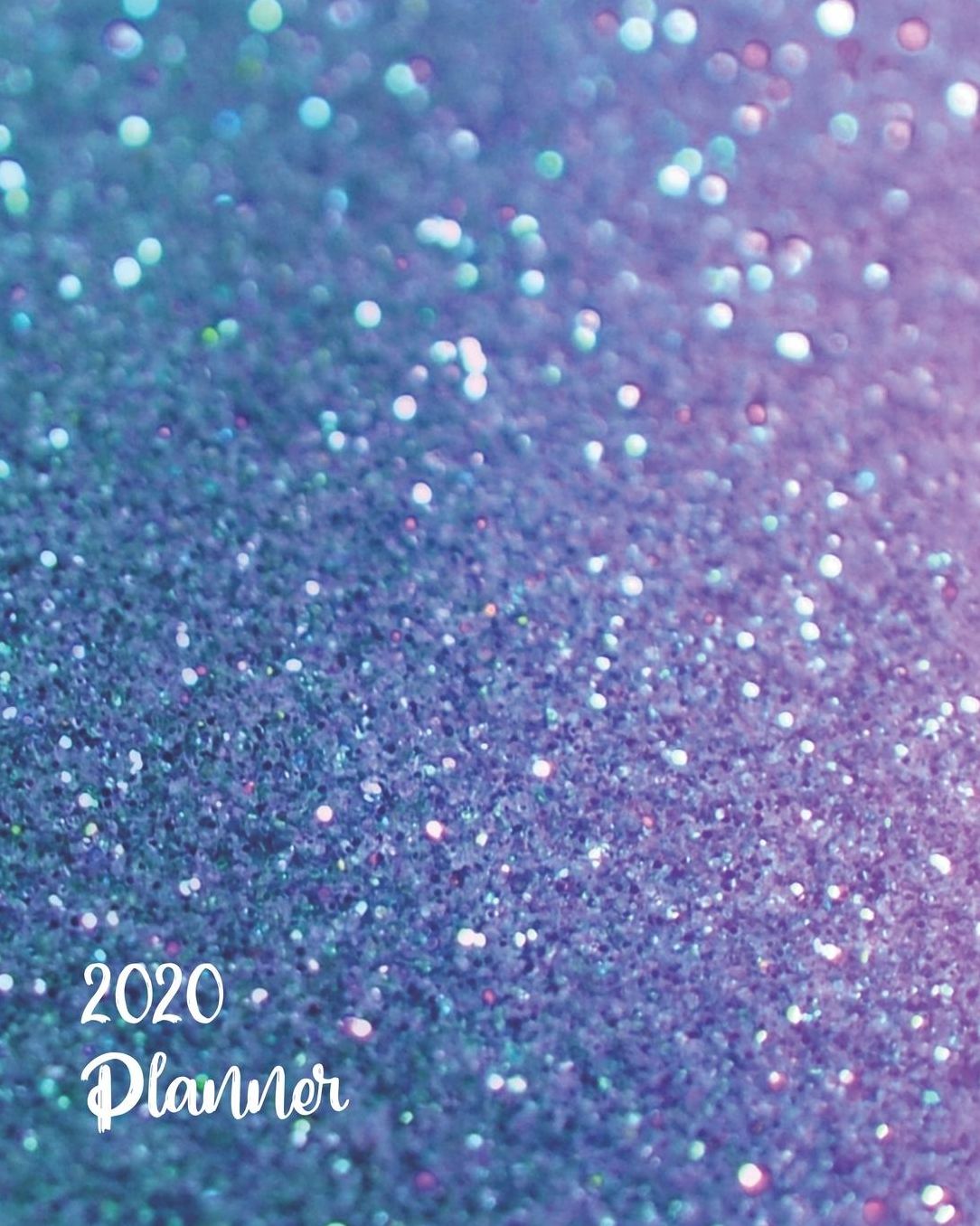 2020 Planner: Weekly Basic Large Planner: 52 Week Agenda: Extra Dot Grid Pages: Paperback Cover: Blue Purple & Green Glitter-Inspired