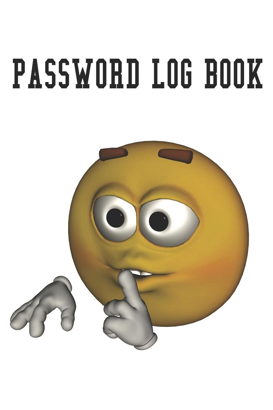 Password Log Book: Handy size Internet password notebook. Useful for organizing all those websites, passwords, usernames, email addresses and security questions