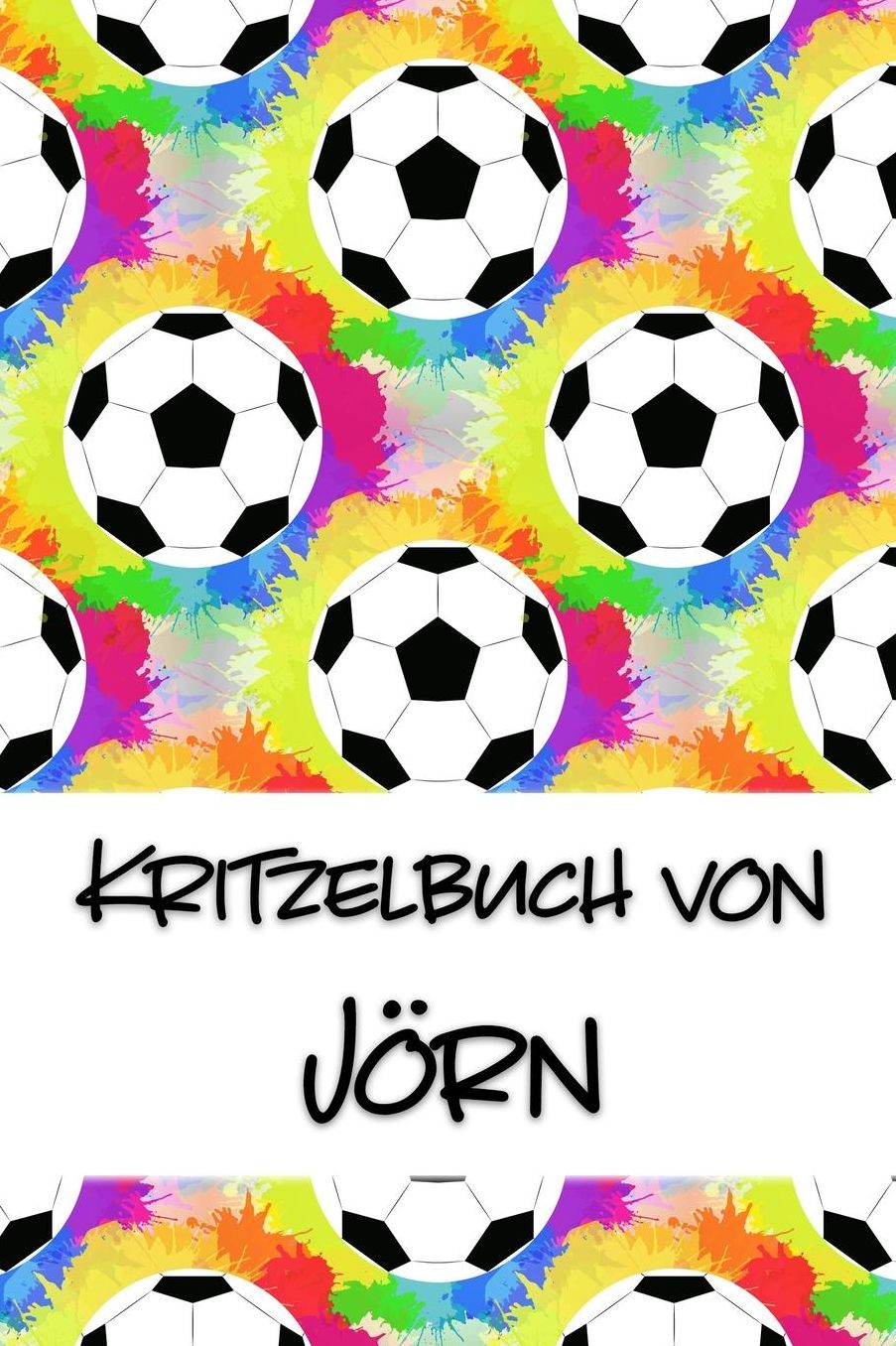 Kritzelbuch von Jï¿½rn: Kritzel- und Malbuch mit leeren Seiten fï¿½r deinen personalisierten Vornamen