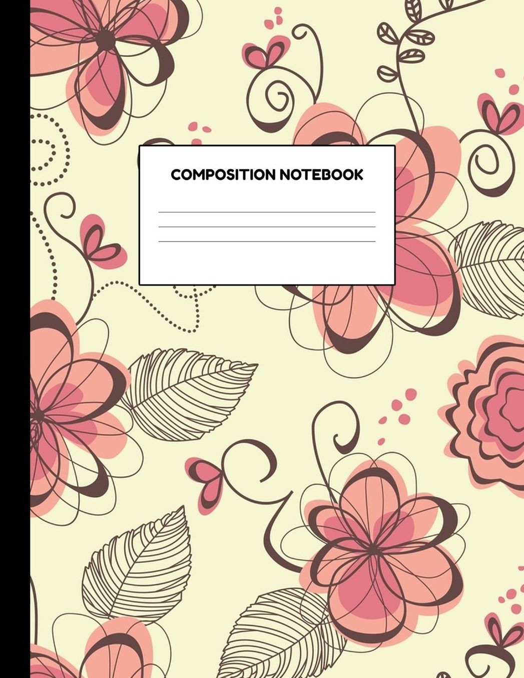 Composition Notebook: Wide Ruled Paper Notebook Journal - Blank Lined Workbook for Teens Kids Students Girls for Home School College for Writing Notes