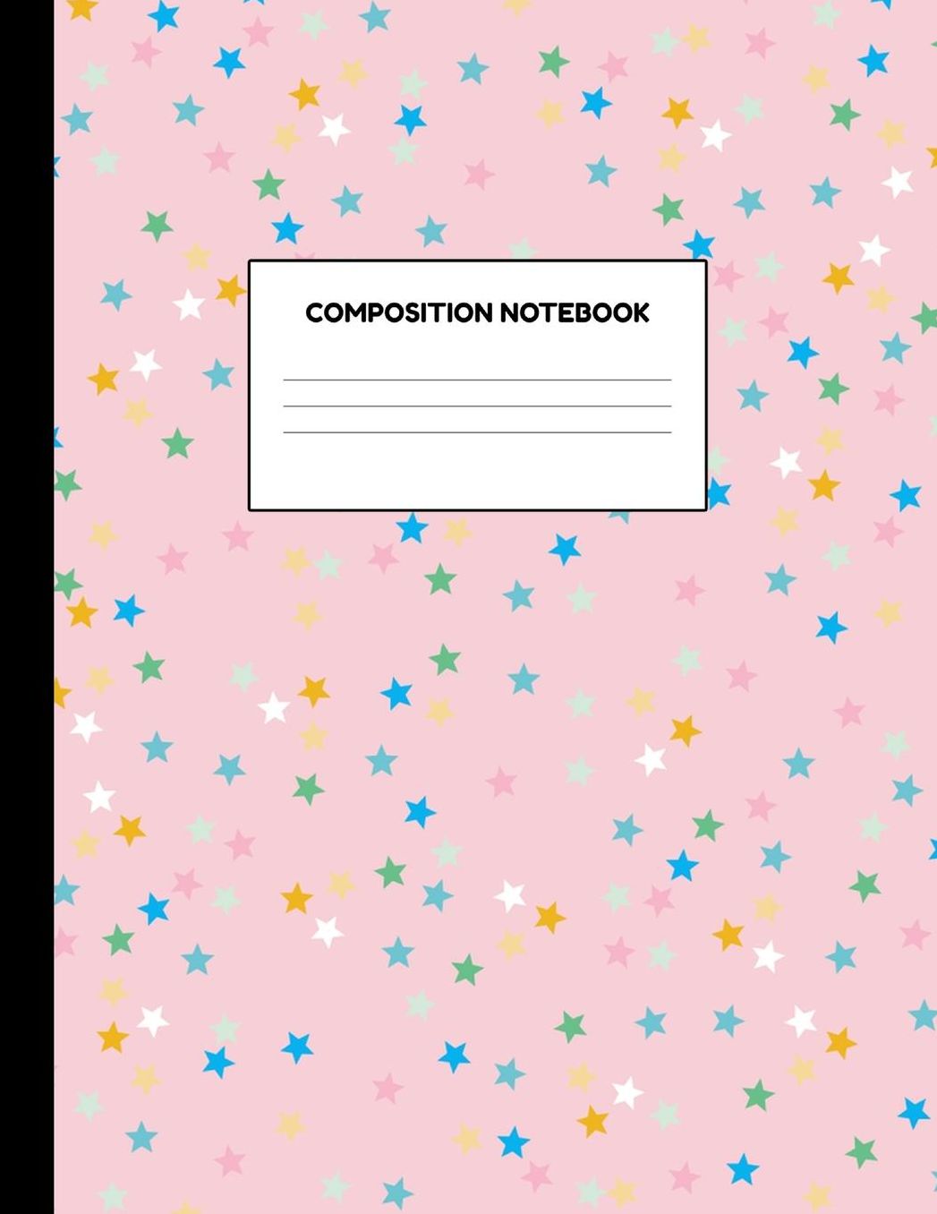 Composition Notebook: Wide Ruled Paper Notebook Journal - Blank Lined Workbook for Teens Kids Students Girls for Home School College for Writing Notes