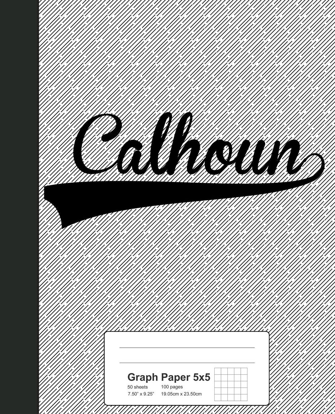 Graph Paper 5x5: CALHOUN Notebook