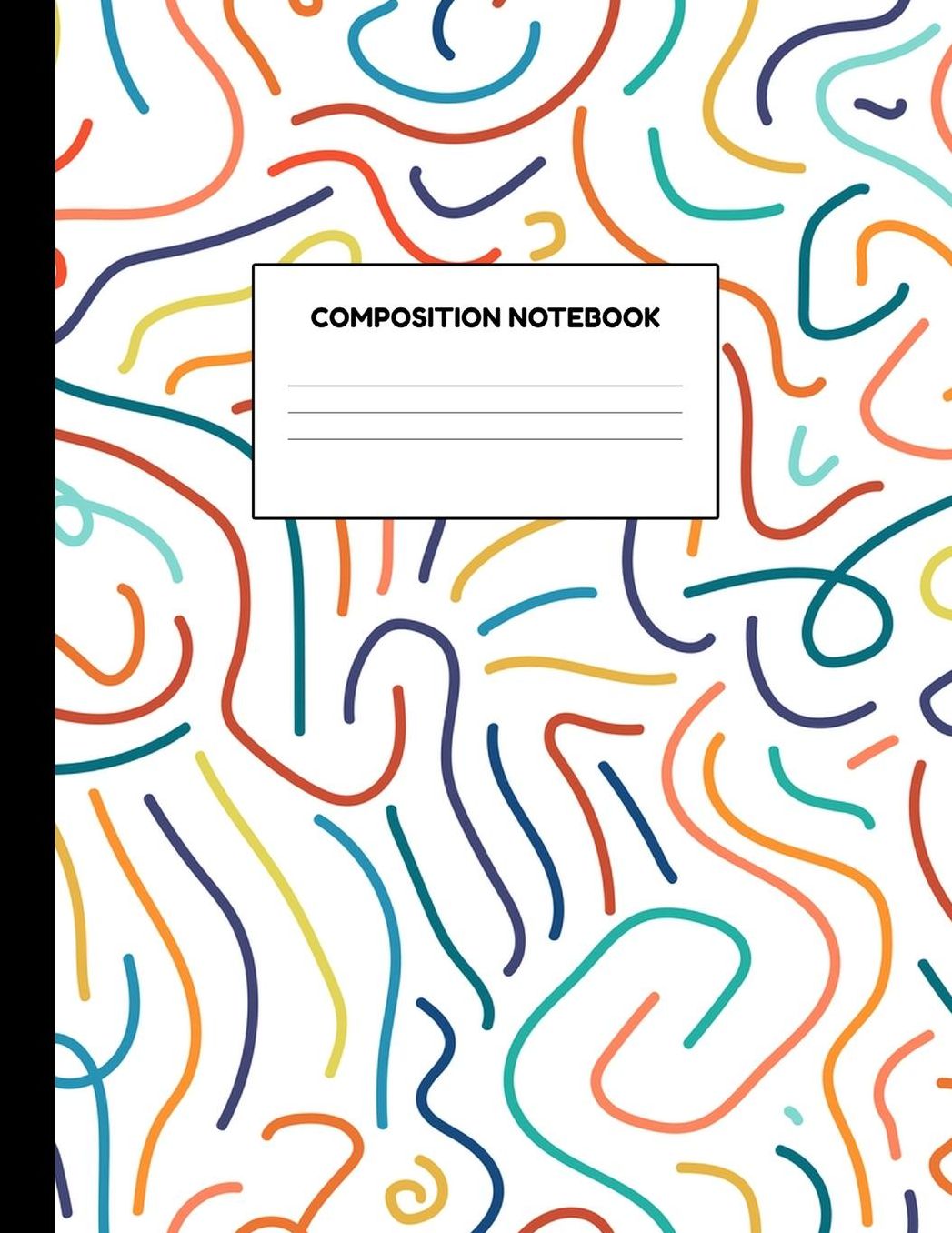 Composition Notebook: Wide Ruled Paper Notebook Journal - Blank Lined Workbook for Teens Kids Students Girls for Home School College for Writing Notes