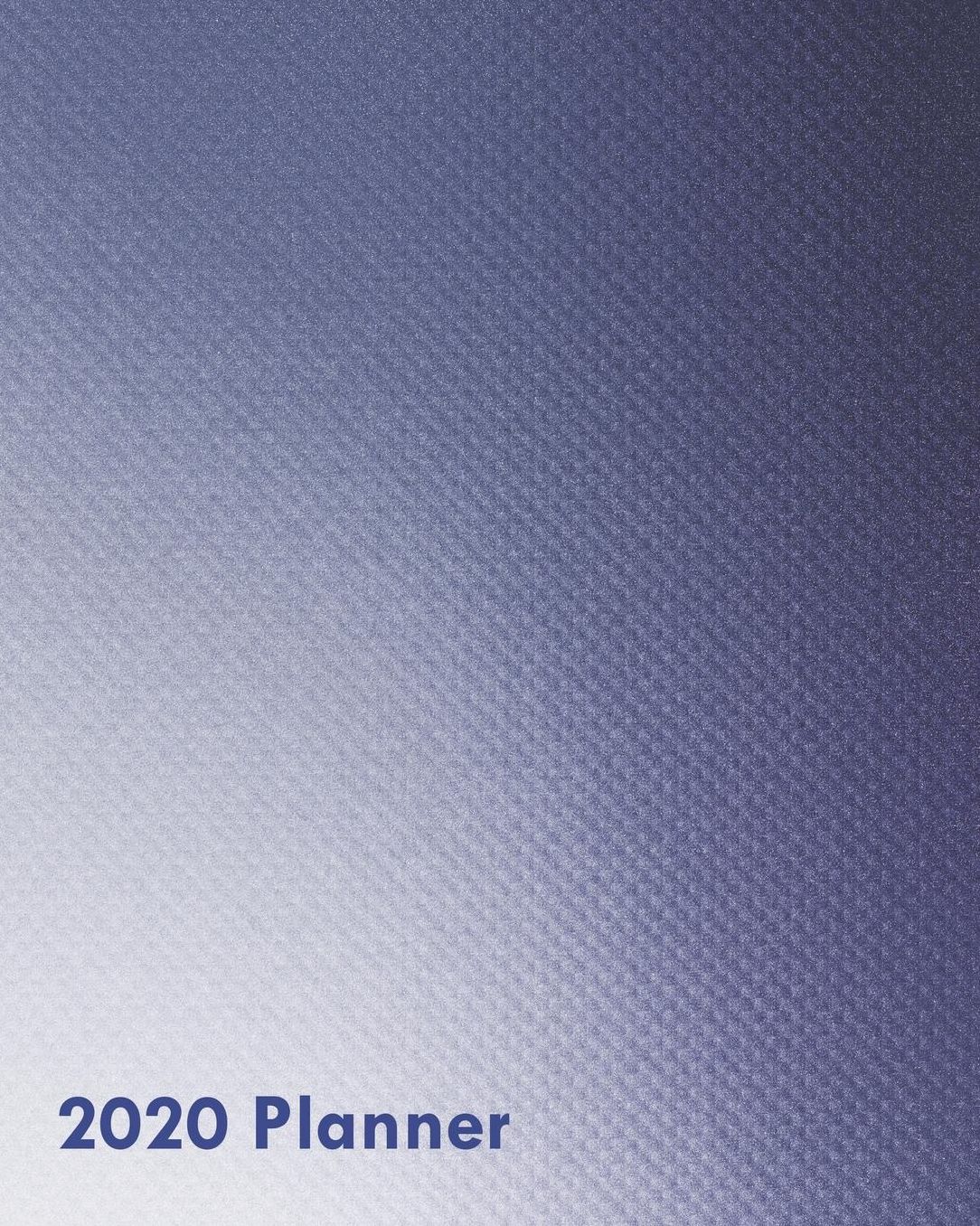 2020 Planner: Weekly Basic Large Planner: 52 Week Agenda: Extra Dot Grid Pages: Paperback Cover: Matte Blue & White Ombre