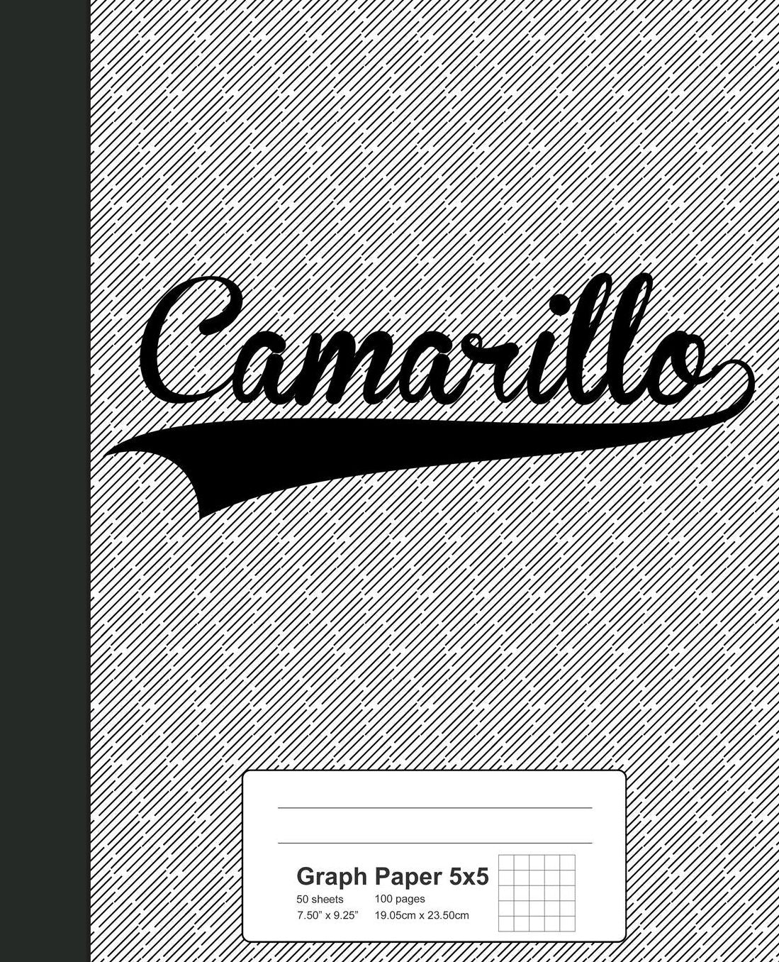Graph Paper 5x5: CAMARILLO Notebook