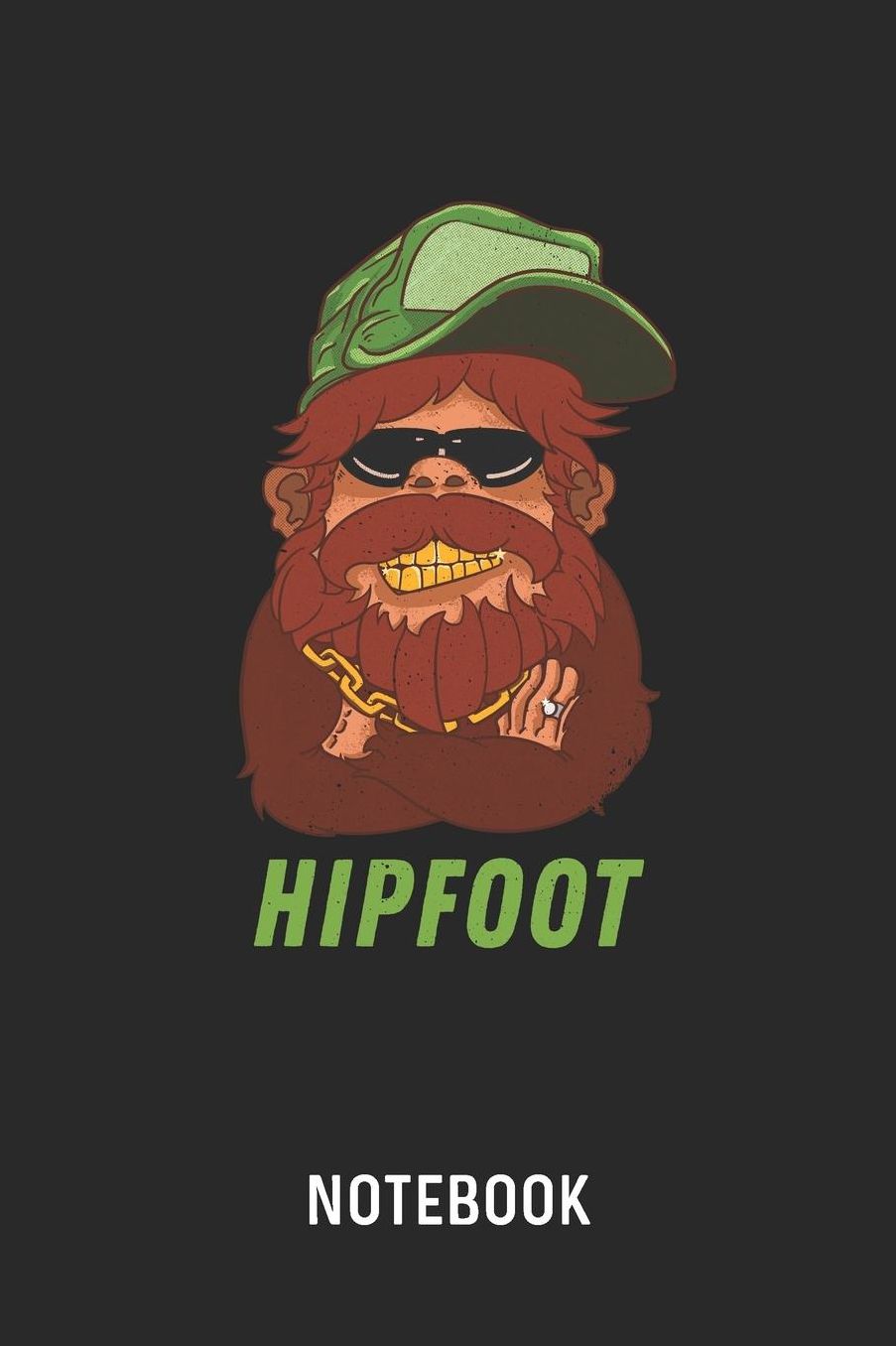 Hipfoot Notebook: Blank & Lined Bigfoot Pun Journal (6 x 9)
