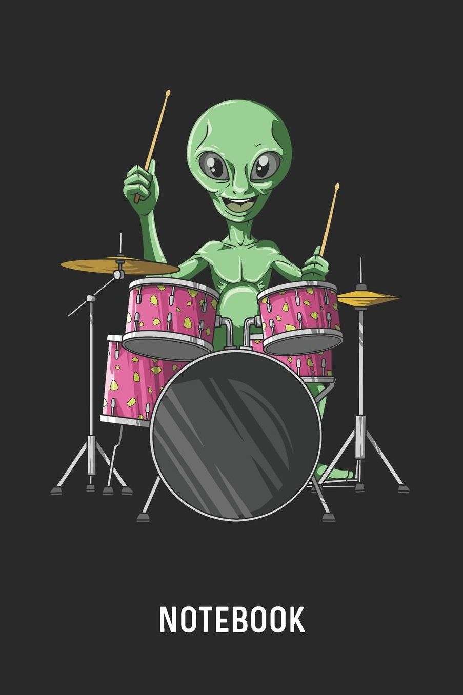 Notebook: Blank & Lined Alien Playing Drums Journal (6 x 9) For Every Drummer