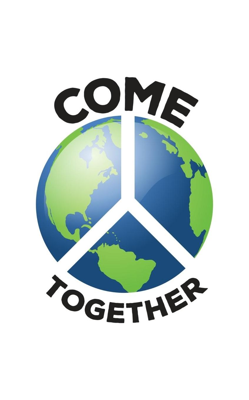 Come Together: Come Together Earth Love World Peace Sign Activist Notebook - Anti War And Bullying Awareness Doodle Diary Book Gift Idea As Activism Against Sexual Assault For Survivers, Warriors And Peaceful Fighters