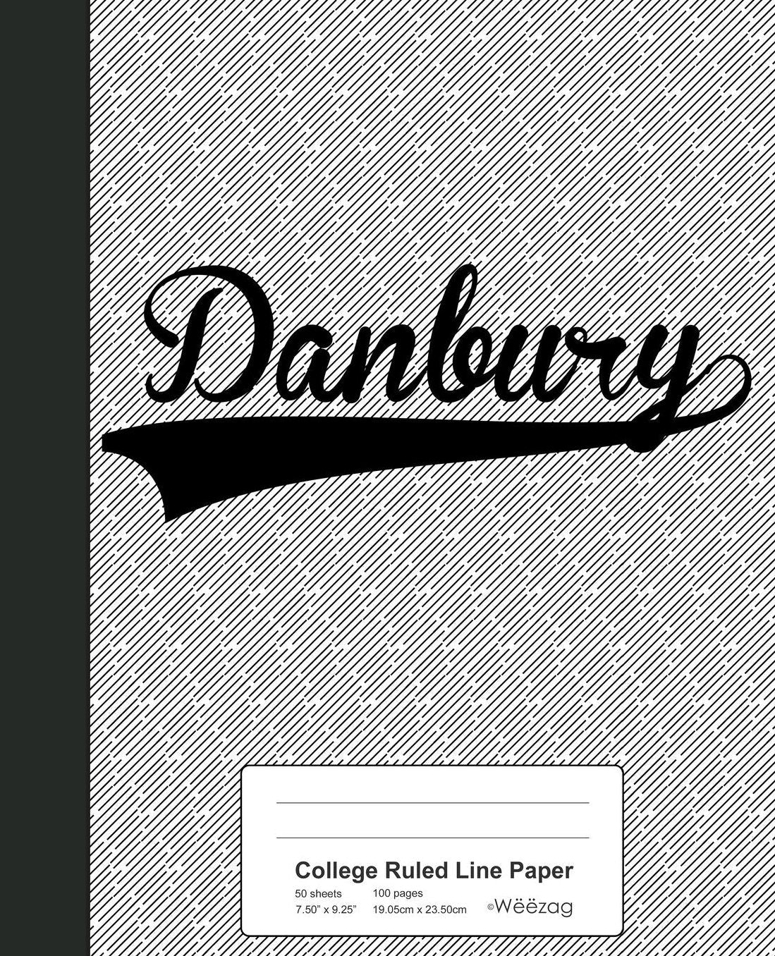 College Ruled Line Paper: DANBURY Notebook