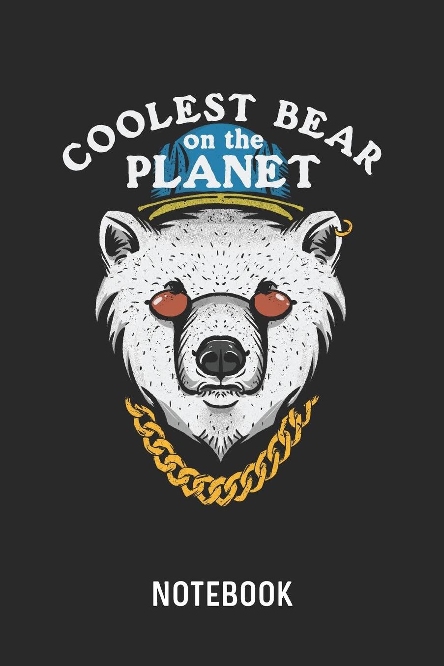 Coolest Bear On The Planet Notebook: Blank & Lined Polar Bear Journal (6 x 9)