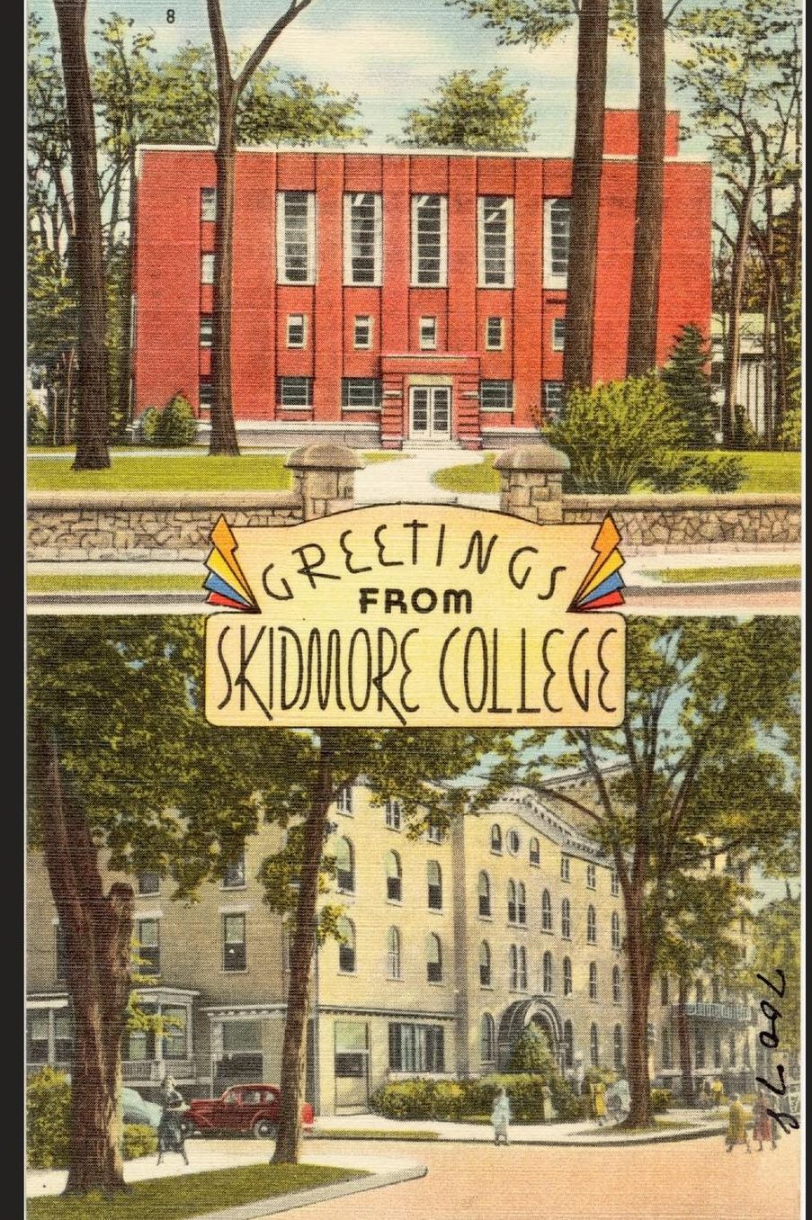 Greetings from Skidmore College: Vintage The Tichnor Brothers Collection Saratoga Springs New York Skidmore College Postcard Notebook
