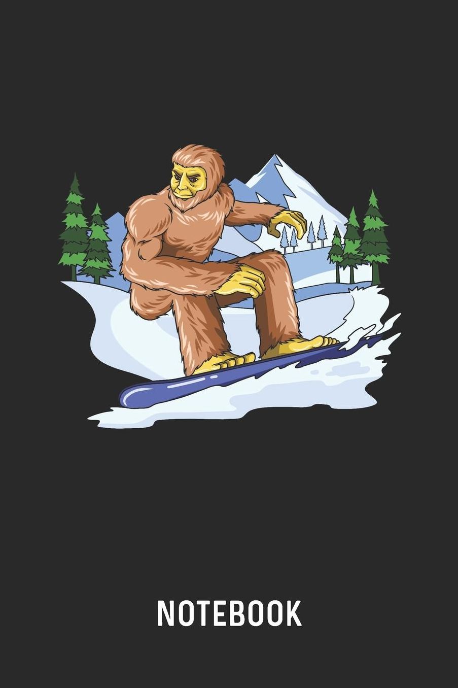 Notebook: Blank & Lined Snowboarding Bigfoot Journal (6 x 9) For Every Snowboarder