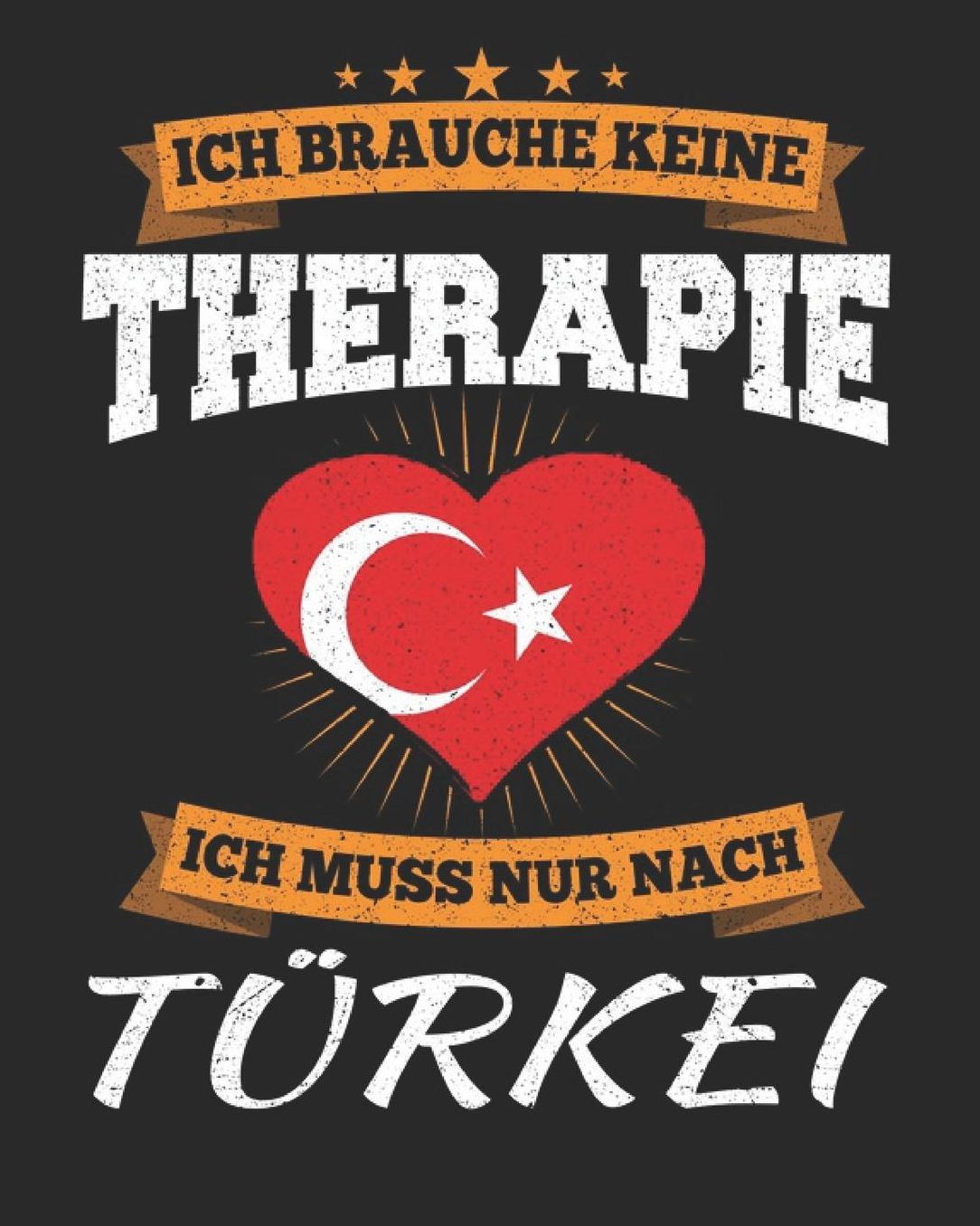 Ich Brauche Keine Therapie Ich Muss Nur Nach Tï¿½rkei: Tï¿½rkei Reisetagebuch mit Checklisten - Tagesplaner und vieles mehr Tï¿½rkei Reisejournal 115 Seiten - ca. A 4