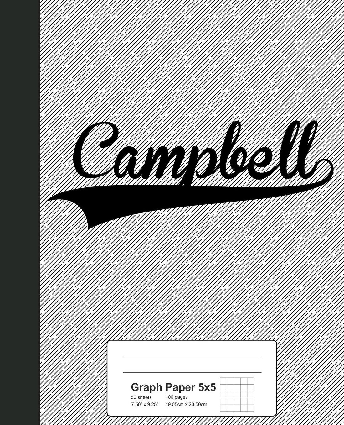 Graph Paper 5x5: CAMPBELL Notebook