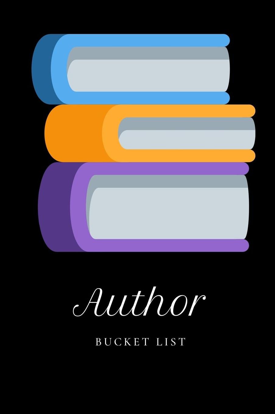 Author Bucket List: Novelty Career Bucket List Themed Notebook