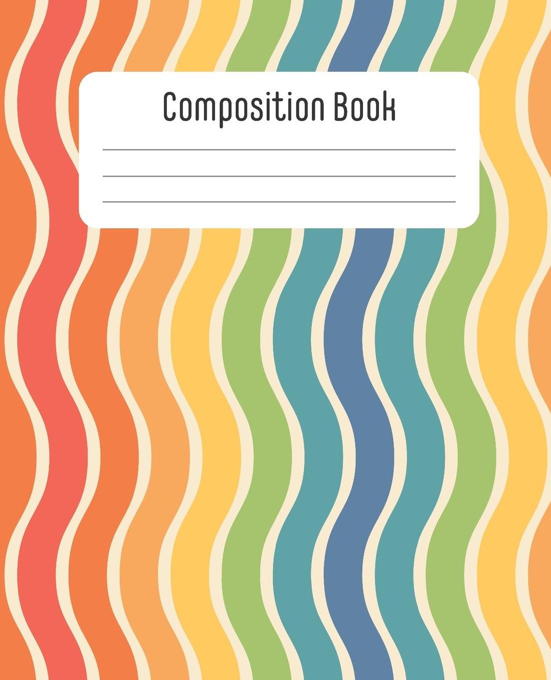 Composition Book: Gorgeous one-of-a-kind notebook: Composition book with 100 sheets/200 pages of wide ruled paper
