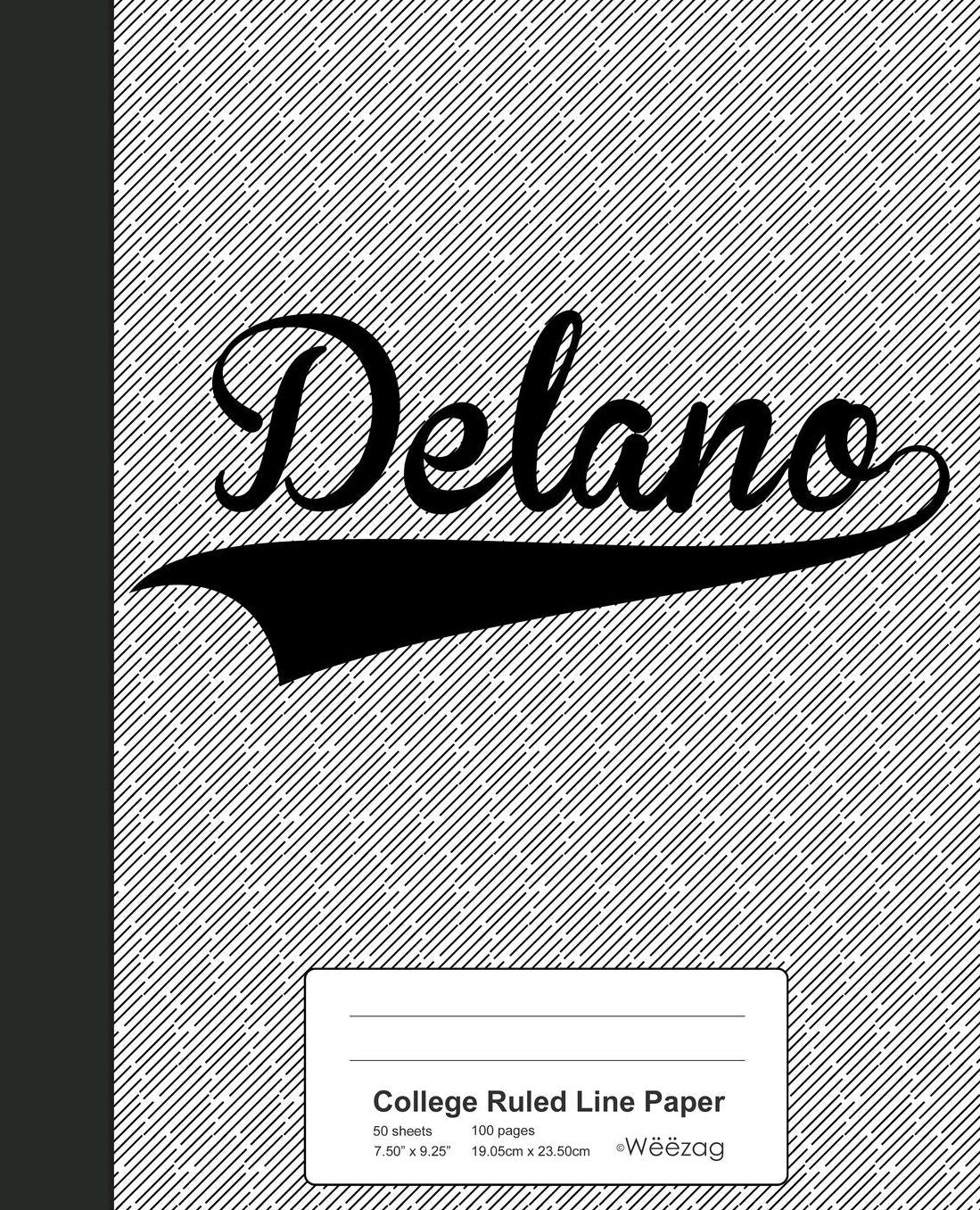 College Ruled Line Paper: DELANO Notebook