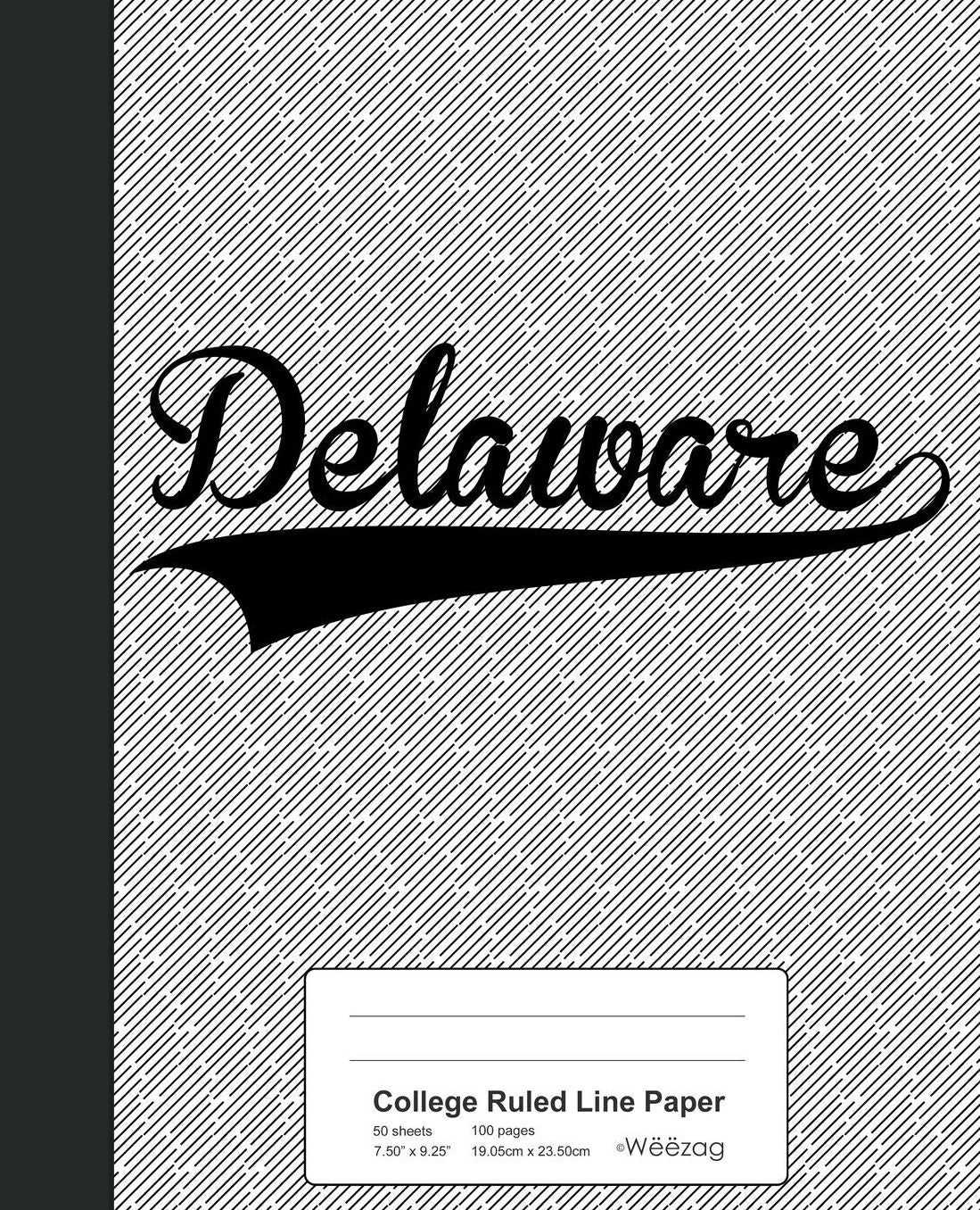 College Ruled Line Paper: DELAWARE Notebook