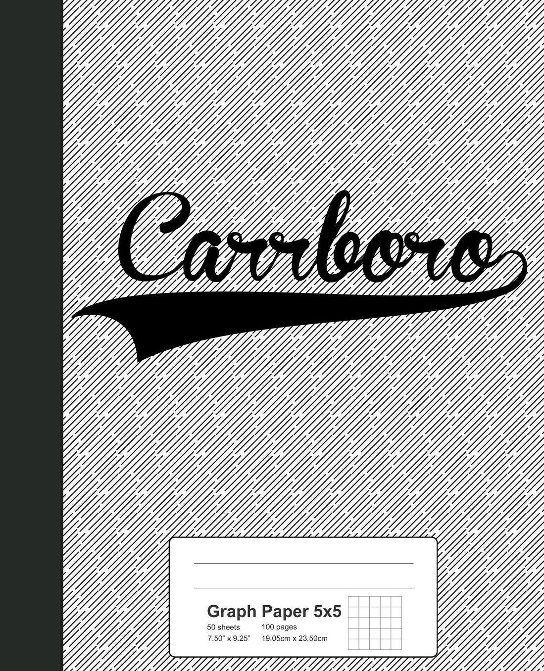 Graph Paper 5x5: CARRBORO Notebook