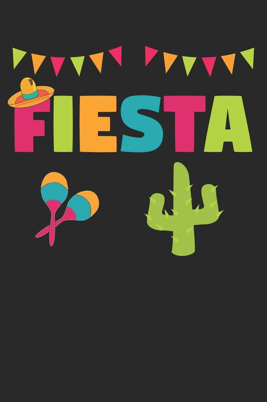 Mexico Notebook - Fiesta - Funny Cute Mexico Mexican Party - Mexico Journal: Medium College-Ruled Journey Diary, 110 page, Lined, 6x9 (15.2 x 22.9 cm)