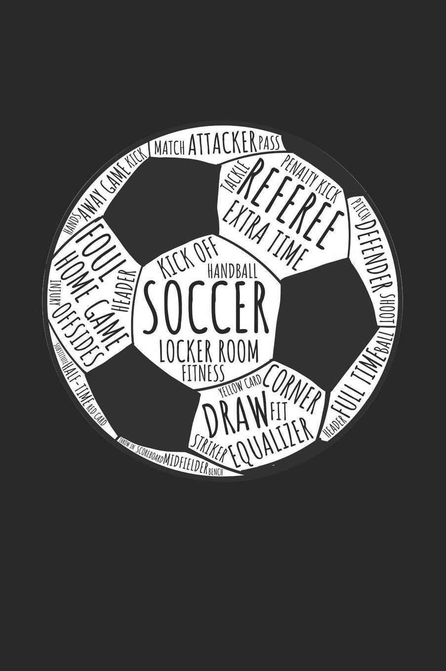 Soccer Notebook - Vintage Words Soccer Soccer Player Gift - Soccer Journal: Medium College-Ruled Journey Diary, 110 page, Lined, 6x9 (15.2 x 22.9 cm)