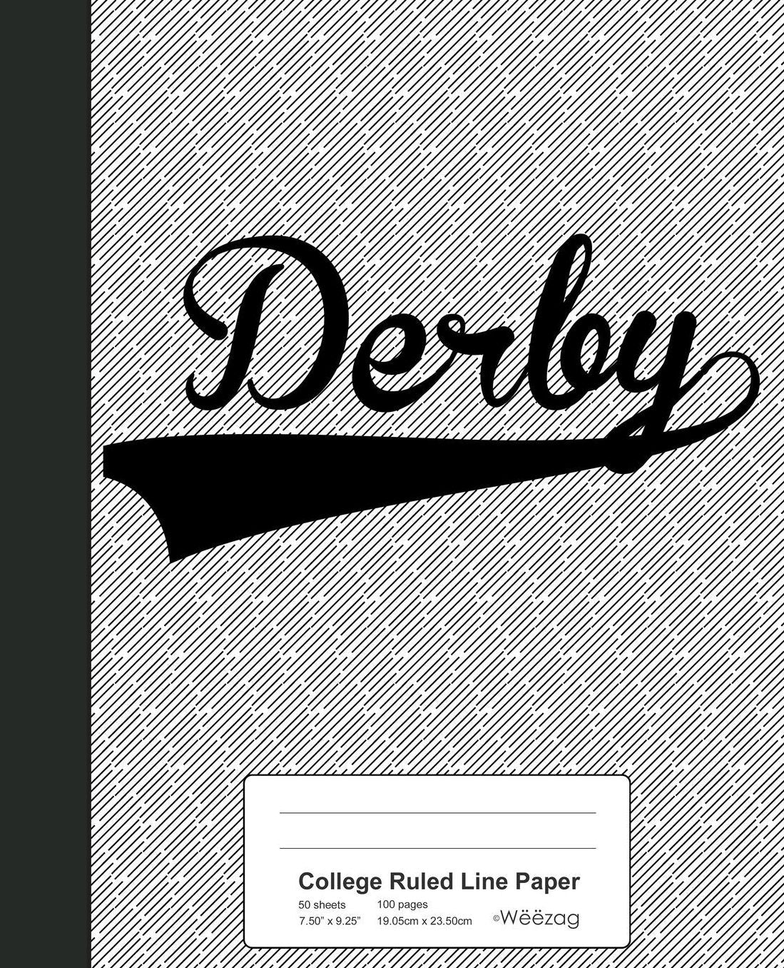 College Ruled Line Paper: DERBY Notebook
