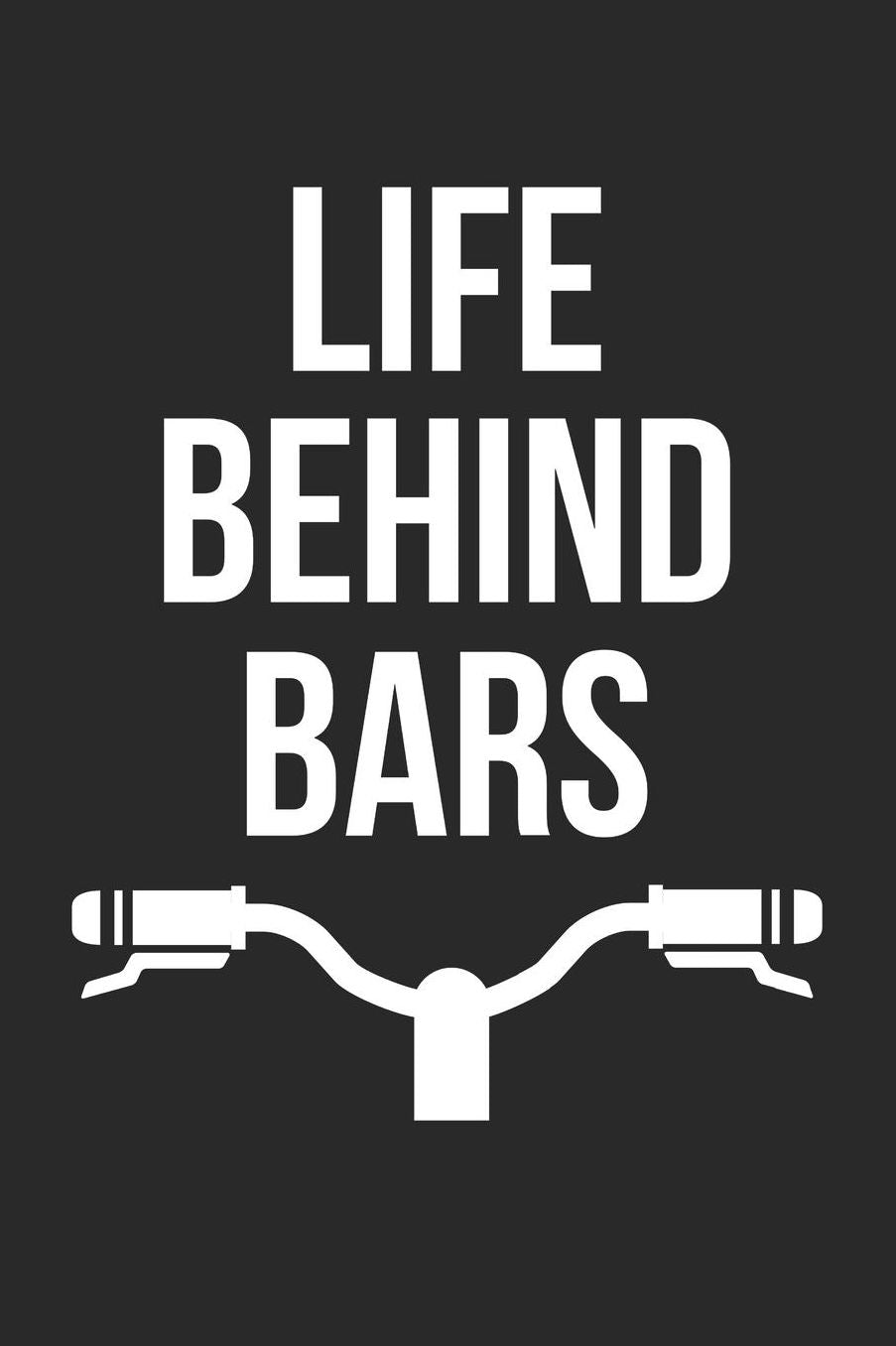 Mountain Bike Notebook - Life Behind Bars MTB Funny Mountain Bike - Mountain Bike Journal: Medium College-Ruled Journey Diary, 110 page, Lined, 6x9 (15.2 x 22.9 cm)
