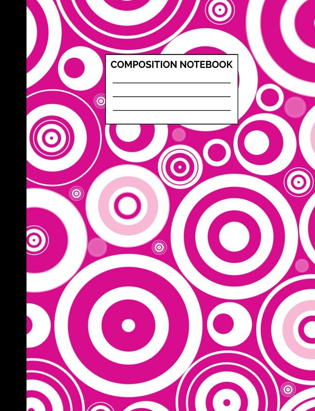 Composition Notebook: Retro Pink & White Circle Pattern Wide Ruled Lined Note Book - Exercise Book or Journal with Lines for Kids, Teens, Students or Teachers to Write In at School, Work, Home, Office - 100 Lined Pages / 50 Sheets - Size 7.44 x 9.69