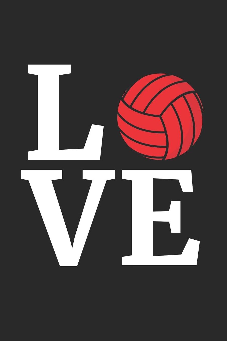 Valentine's Day Notebook - I Love Volleyball Valentine's Day for Volleyball Lover - Valentine's Day Journal: Medium College-Ruled Journey Diary, 110 page, Lined, 6x9 (15.2 x 22.9 cm)