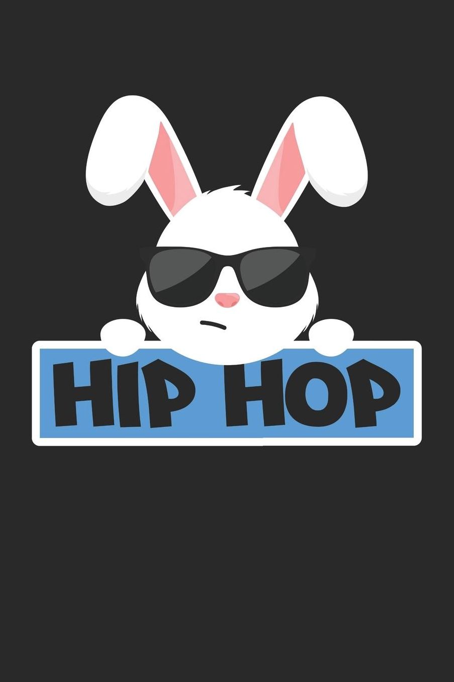 Easter Notebook - Funny Easter Hip Hop Easter Bunny With Sunglasses - Easter Journal - Easter Diary: Medium College-Ruled Journey Diary, 110 page, Lined, 6x9 (15.2 x 22.9 cm)