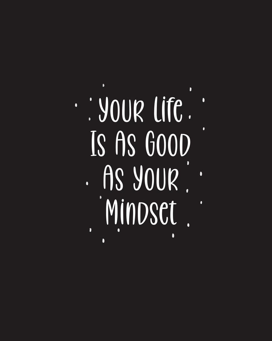 Your Life Is As Good As Your Mindset: Women Entrepreneur Notebook - Journal or Diary with Inspirational Quote for Girl Bosses - Write Down All Your Thoughts, Ideas, and Plans for Building Your Empire - 8x10 Matte Cover with 110 Wide Ruled Lined Pages