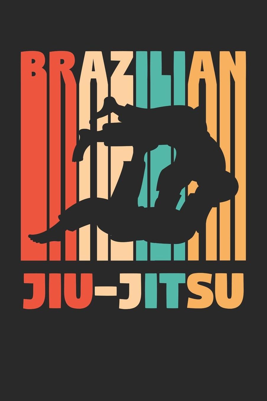 Brazilian Jiu Jitsu Notebook - BJJ Silhouettes Retro Vintage Brazilian Jiu Jitsu - Brazilian Jiu Jitsu Journal: Medium College-Ruled Journey Diary, 110 page, Lined, 6x9 (15.2 x 22.9 cm)