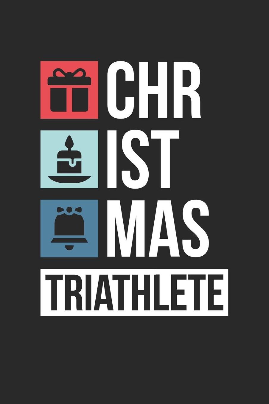 Christmas Notebook 'Christmas Triathlete' - Funny Christmas Triathlete Funny Christmas Gift Idea - Christmas Journal: Medium College-Ruled Journey Diary, 110 page, Lined, 6x9 (15.2 x 22.9 cm)