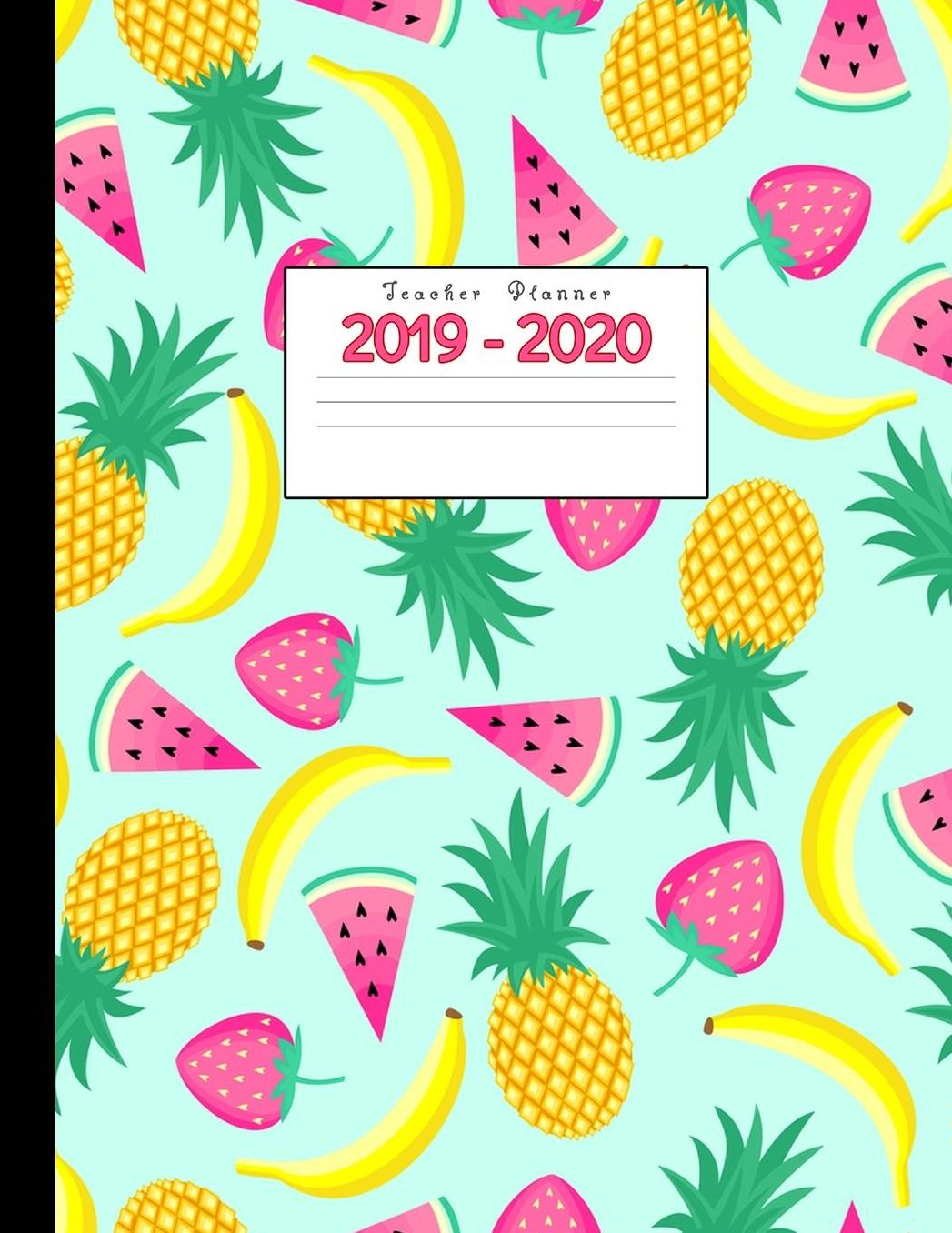 Teacher Planner 2019-2020: Academic Planners Calendar Daily, Weekly and Monthly July 2019- June 2020 Lesson Plan Books for Teachers and Homeschool Moms