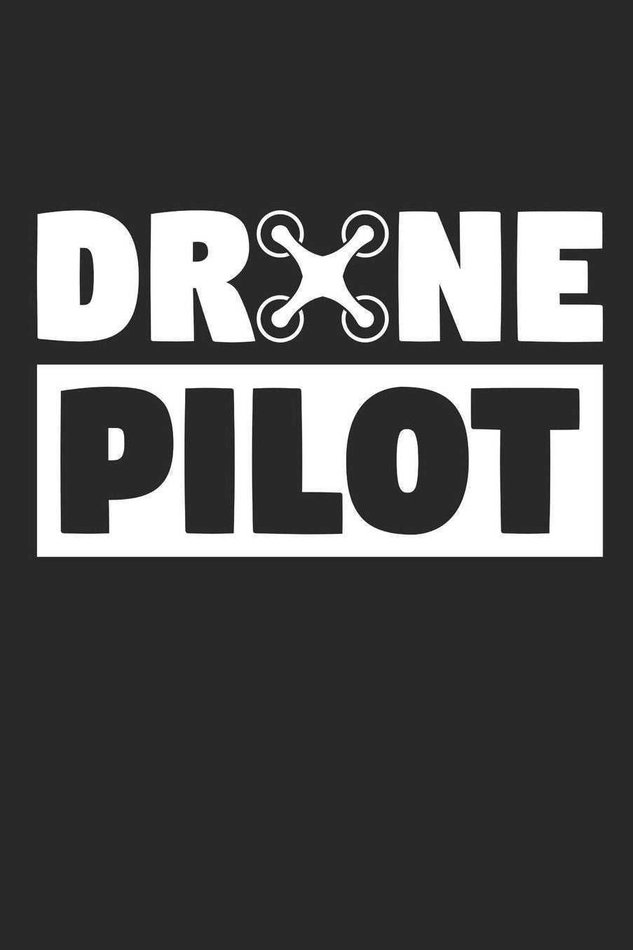 Drone Pilot Notebook - Drone Pilot Quadcopter Funny Gift for Drone Pilots - Drone Pilot Journal: Medium College-Ruled Journey Diary, 110 page, Lined, 6x9 (15.2 x 22.9 cm)