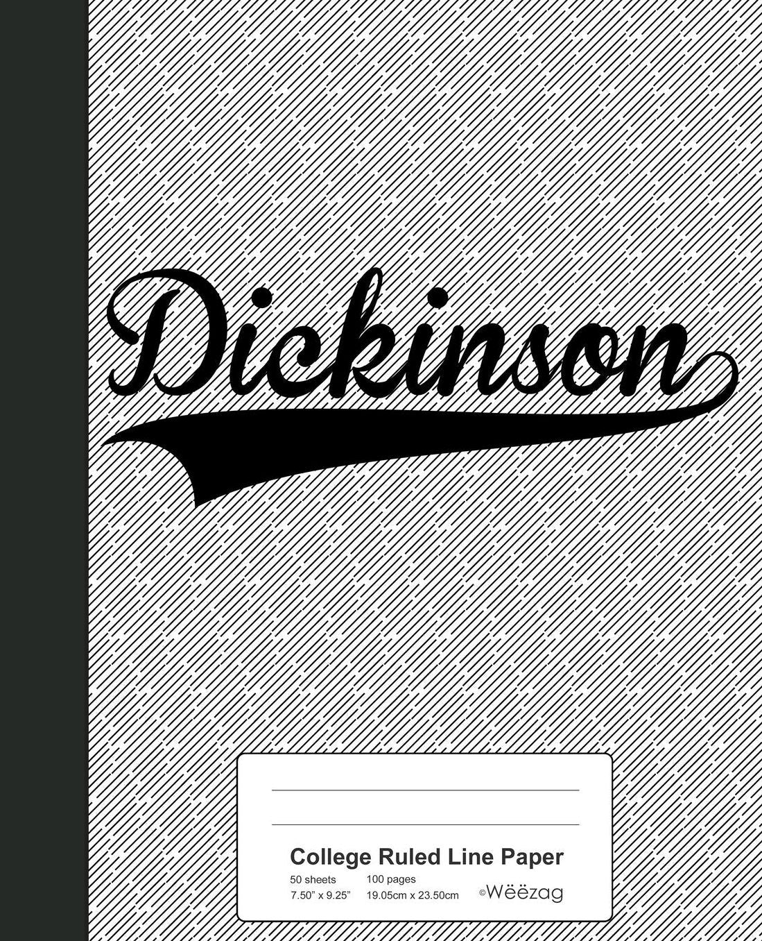College Ruled Line Paper: DICKINSON Notebook