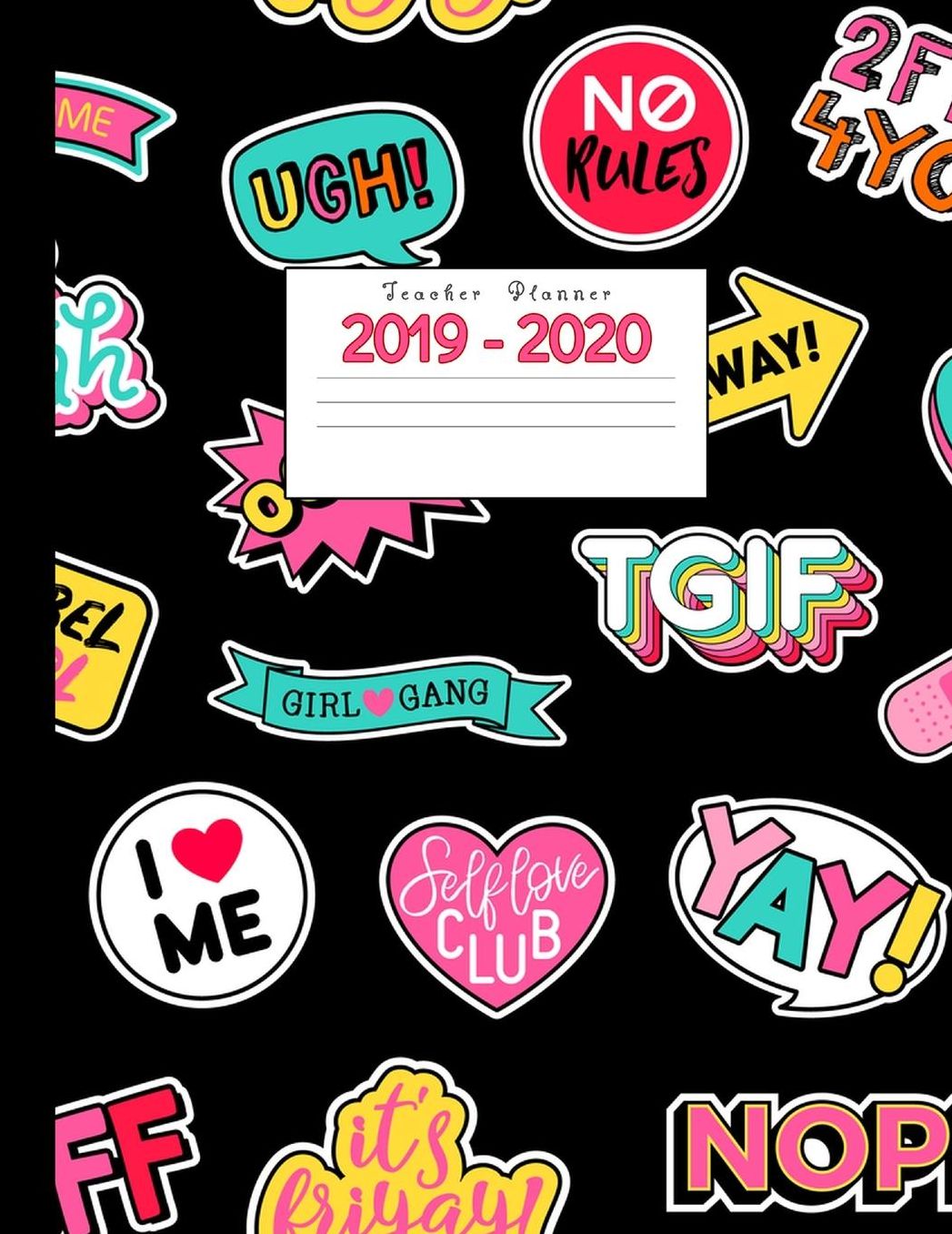Teacher Planner 2019-2020: Academic Planners Calendar Daily, Weekly and Monthly July 2019- June 2020 Lesson Plan Books for Teachers and Homeschool Moms