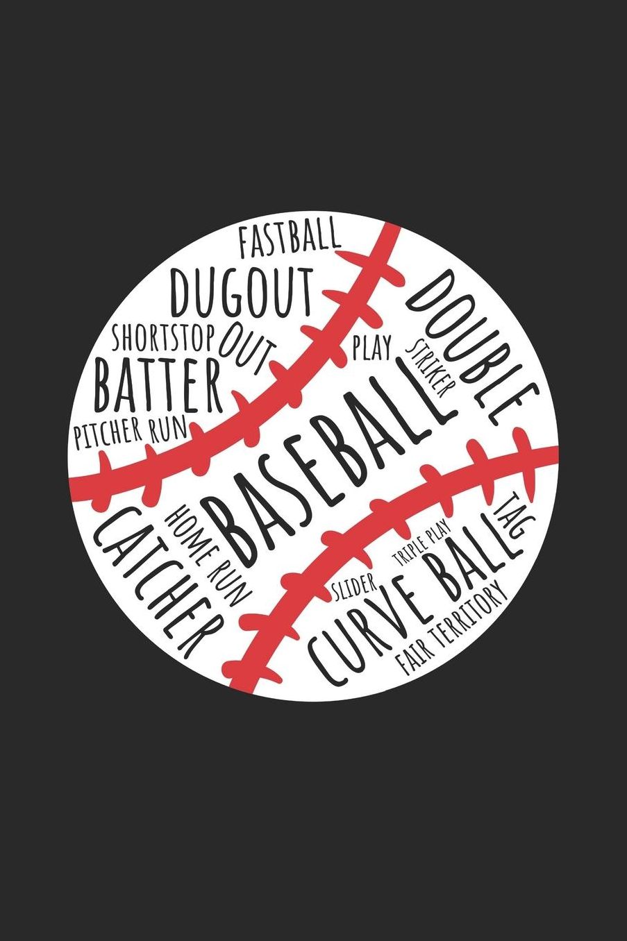 Baseball Notebook - Vintage Words Baseball Baseball Player Gift - Baseball Journal: Medium College-Ruled Journey Diary, 110 page, Lined, 6x9 (15.2 x 22.9 cm)